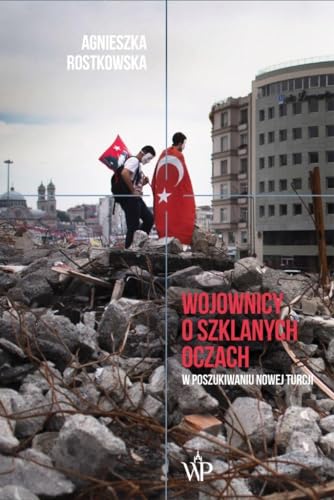 Wojownicy o szklanych oczach von Poznańskie