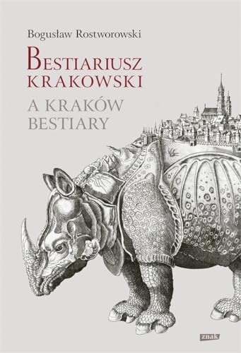 Bestiariusz krakowski von Znak