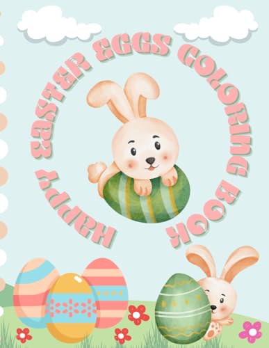 Easter Eggs Colouring Book 8.5/11" (60 pages): Happy Easter eggs colouring book for kids von Independently published