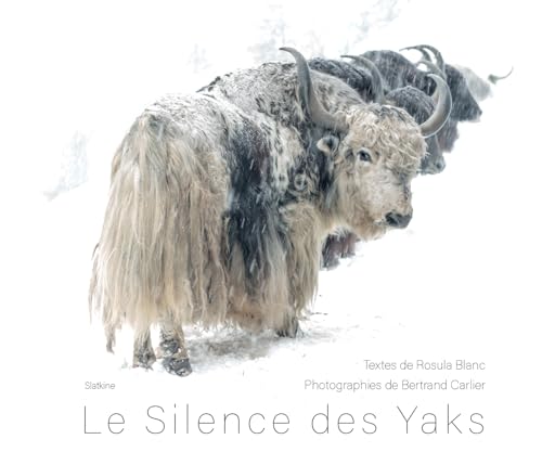 Le Silence des Yaks von Editions Slatkine