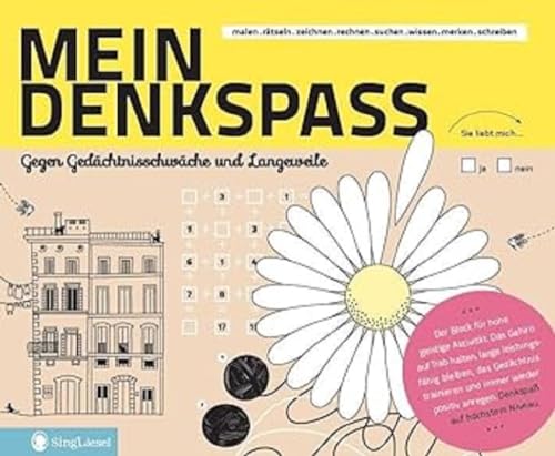 Gedächtnistraining für Senioren. Mein Denkspass. Der Gedächtnistraining-Block gegen Gedächtnisschwäche und Langeweile. Denksport-Übungen, die Senioren Spass machen Gedächtnistraining für Senioren. Mein Denkspass. Der Gedächtnistraining-Block gegen Gedächtnisschwäche und Langeweile. Denksport-Übungen, die Senioren Spass machen
