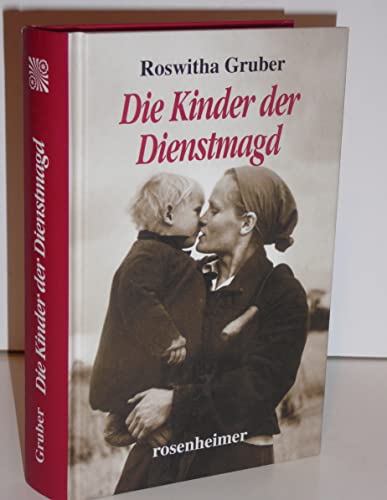 Die Kinder der Dienstmagd von Rosenheimer Verlagshaus