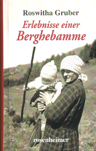 Erlebnisse einer Berghebamme