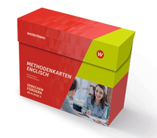Methodenkarten Englisch für abwechslungsreichen Unterricht: Sprechen fördern Ab Klasse 5 von Westermann