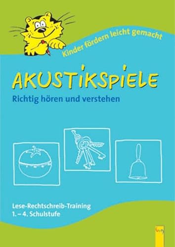 Akustikspiele - Richtig hören und verstehen