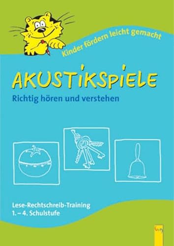 Akustikspiele - Richtig hören und verstehen