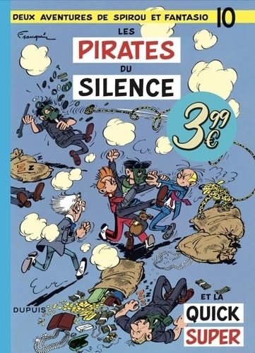 Spirou et Fantasio - Tome 10 - Les Pirates du silence von DUPUIS