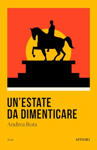Un'estate da dimenticare (Noir) von Affiori