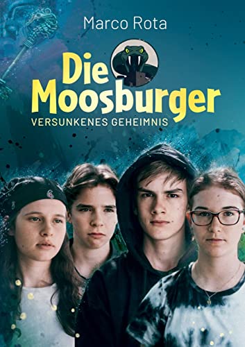 Die Moosburger: Versunkenes Geheimnis von BoD – Books on Demand