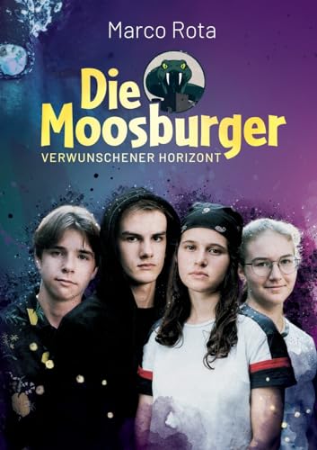 Die Moosburger: Verwunschener Horizont