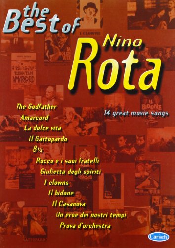 The Best of Nino Rota -14 Great Movie Songs: For Piano with Guitar Chords