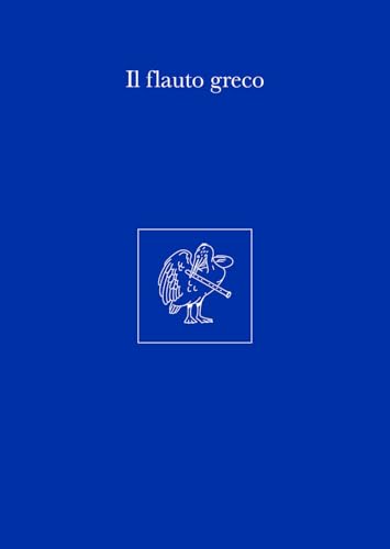 Il flauto greco Il flauto greco von Bolis