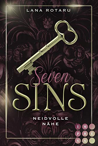 Seven Sins 4: Neidvolle Nähe: Romantische Urban Fantasy über einen teuflischen Pakt und die Sünden-Prüfungen der Hölle (4)