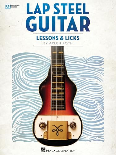 Lap Steel Guitar Lessons & Licks. Enthält Medien Online Lap Steel Guitar Lessons & Licks. Enthält Medien Online von Hal Leonard