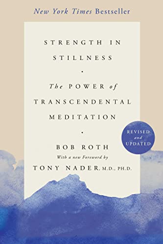 Strength in Stillness: The Power of Transcendental Meditation von Simon & Schuster