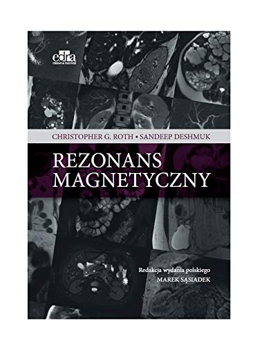 Rezonans magnetyczny: Jama brzuszna i miednica Rezonans magnetyczny: Jama brzuszna i miednica von Edra Urban & Partner