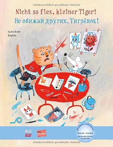 Nicht so fies, kleiner Tiger!: Kinderbuch Deutsch-Russisch mit MP3-Hörbuch zum Herunterladen von Hueber Verlag