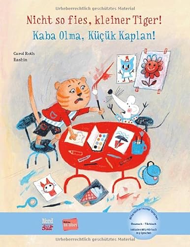 Nicht so fies, kleiner Tiger!: Kinderbuch Deutsch-Türkisch mit MP3-Hörbuch zum Herunterladen von Hueber Verlag