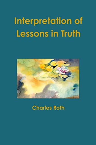 Interpretation of Lessons in Truth von Lulu