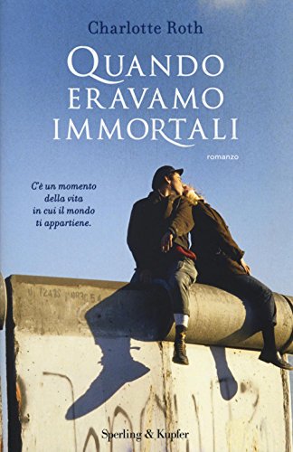 Quando eravamo immortali (Pandora) von Sperling & Kupfer