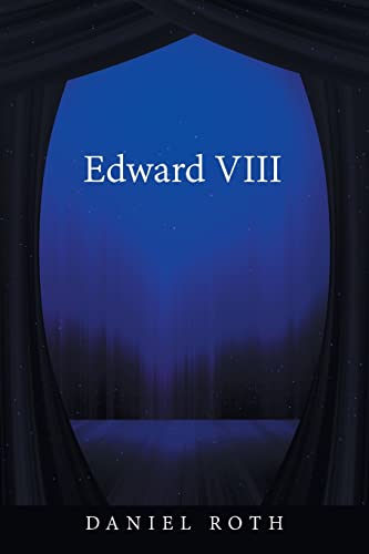Edward VIII von AuthorHouse UK