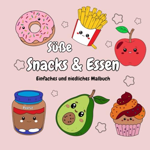 Süße Snacks & Essen: Einfaches & niedliches Malbuch