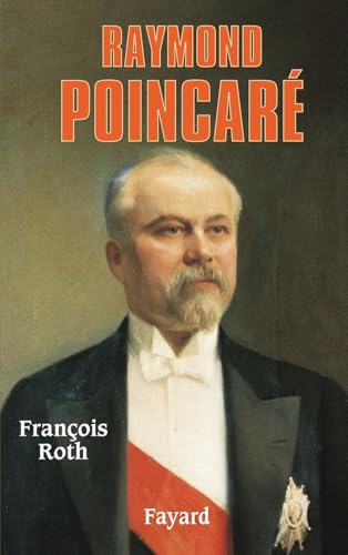 Raymond Poincaré von FAYARD