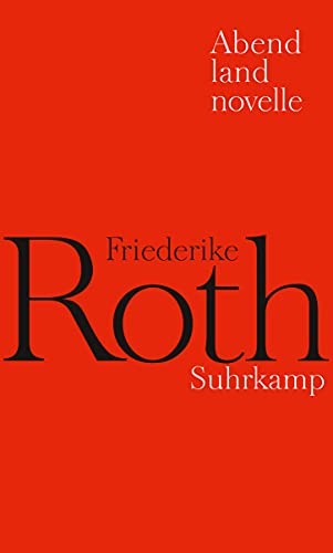 Abendlandnovelle Abendlandnovelle von Suhrkamp Verlag AG
