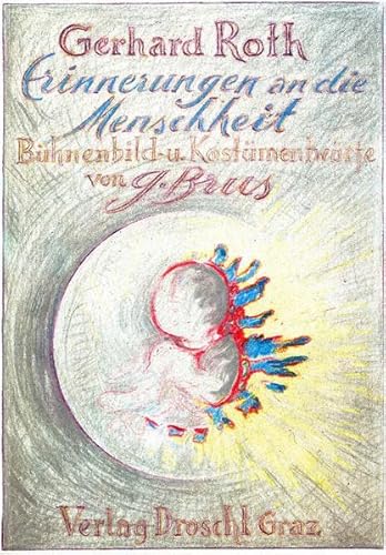 Erinnerungen an die Menschheit: Texte Erinnerungen an die Menschheit: Texte