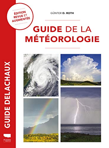 Guide de la météorologie von DELACHAUX et NIESTLE