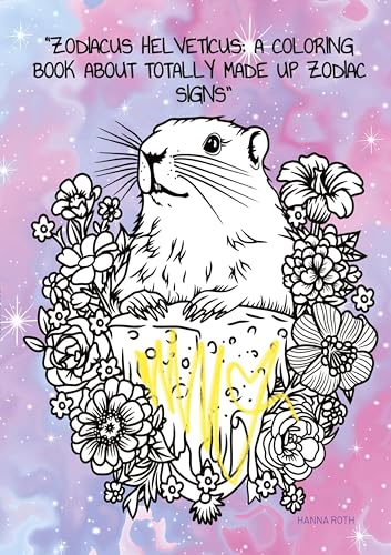 Zodiacus Helveticus: by @hannasroth: A Coloring Book about totally made up Zodiac Signs von @hannasroth