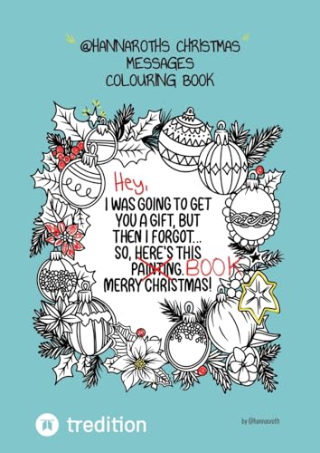 @hannaroths Christmas Messages: Colouring Book von @hannasroth