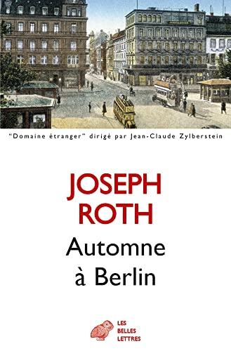 Automne a Berlin (Domaine Etranger, Band 58) von Les Belles Lettres