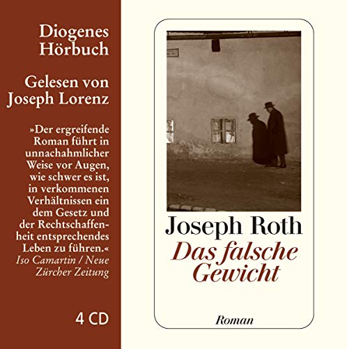 Das falsche Gewicht: Die Geschichte eines Eichmeisters (Diogenes Hörbuch)