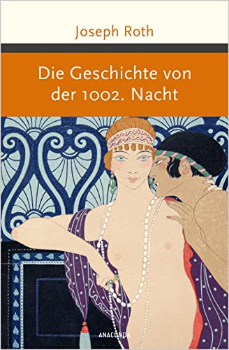 Die Geschichte von der 1002. Nacht (Große Klassiker zum kleinen Preis, Band 236)