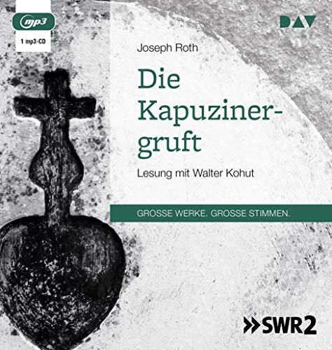 Die Kapuzinergruft: Lesung mit Walter Kohut (1 mp3-CD) von Der Audio Verlag