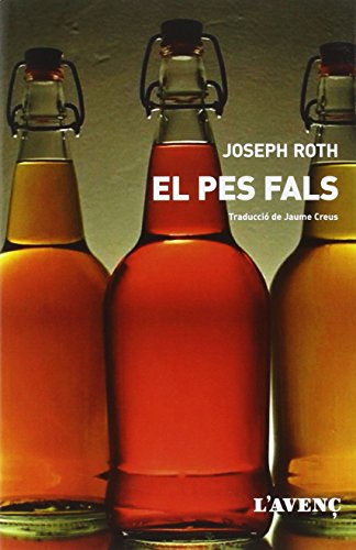 El Pes Fals: Història d'un inspector de pesos i mesures (Sèrie Literatures) von L'AVENÇ, S.L.