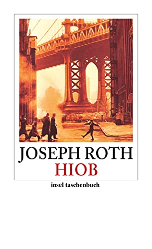 Hiob: Roman eines einfachen Mannes (insel taschenbuch) von Insel Verlag