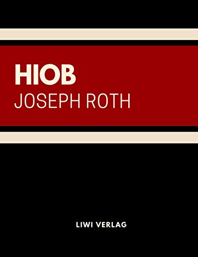 Hiob: Roman eines einfachen Mannes