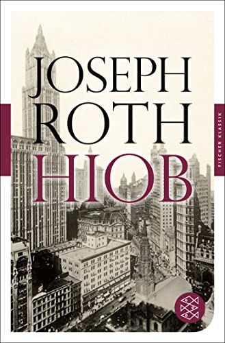 Hiob: Roman eines einfachen Mannes Hiob: Roman eines einfachen Mannes