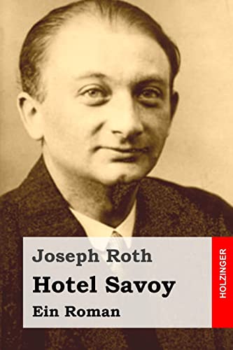 Hotel Savoy: Ein Roman von Createspace Independent Publishing Platform