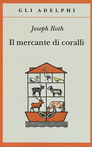 Il mercante di coralli (Gli Adelphi) von Adelphi