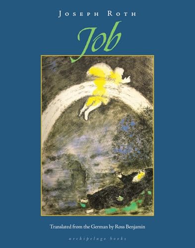 Job: The Story of a Simple Man von Archipelago Books