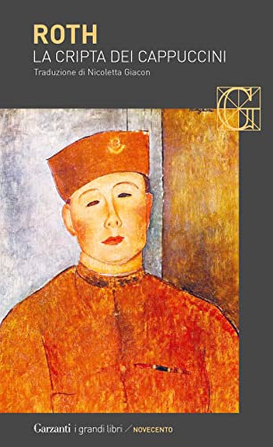La cripta dei cappuccini (I grandi libri) von Garzanti
