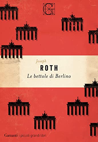 Le bettole di Berlino (I piccoli grandi libri) von I PICCOLI GRANDI LIBRI