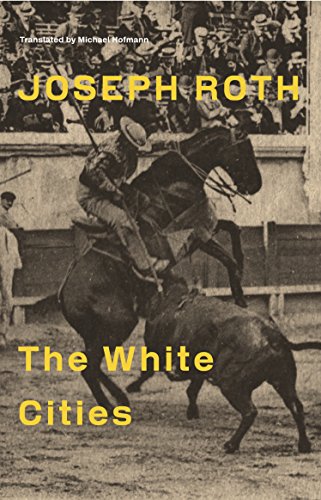 The White Cities: Reports From France 1925-1939 von Granta Books