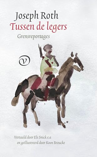 Tussen de legers: grensreportages von Uitgeverij G.A. Van Oorschot B.V.