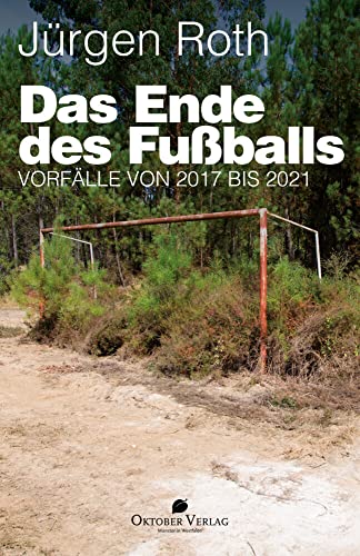 Das Ende des Fußballs: Vorfälle von 2018 bis 2021