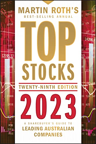 Top Stocks 2023: A Sharebuyer's Guide to Leading Australian Companies von Wiley