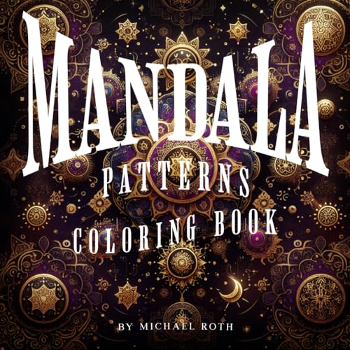 MANDALA PATTERNS COLORING BOOK von Independently published
